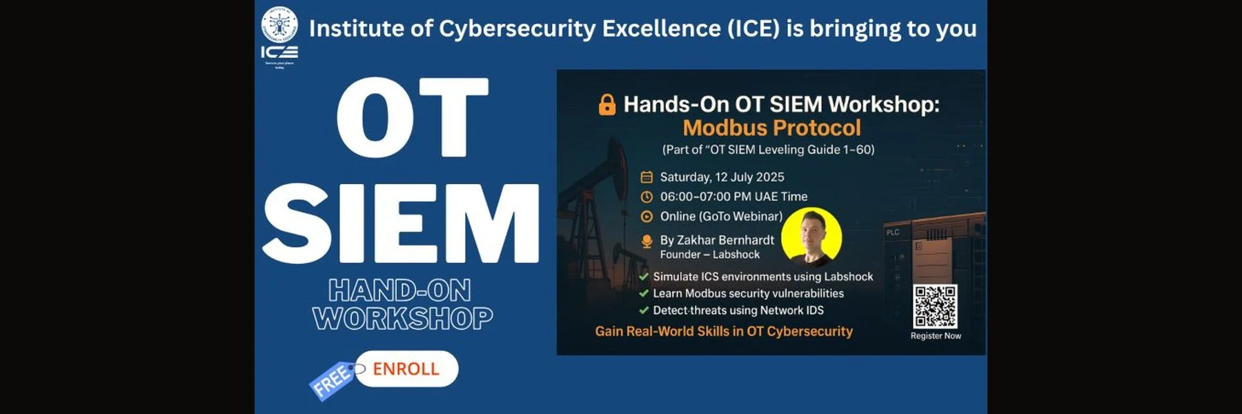 Institute of Cybersecurity Excellence poster for the Hands-On OT SIEM Workshop on the Modbus protocol, Saturday 12 July 2025
